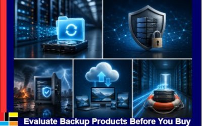 How to Evaluate Backup Products Before You Buy